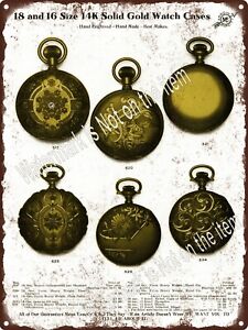 1912 Hand Engraved Gold Pocket Watch Cases Arrow Quality Metal Sign 9x12" A458