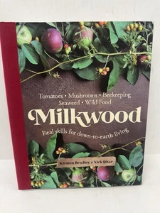 Milkwood: Echte Fähigkeiten für ein bodenständiges Leben von Nick Ritar und Kirsten... - Bild 1 von 2