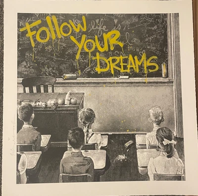 Impresión Mr Brainwash RARA EDICIÓN A PRUEBA DE IMPRESORA 2/3 Follow Your Dreams  Foto 1 de 3