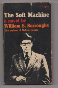 THE SOFT MACHINE Williams Burroughs PB Grove Press BC-131 1st ED 1967 - Picture 1 of 1