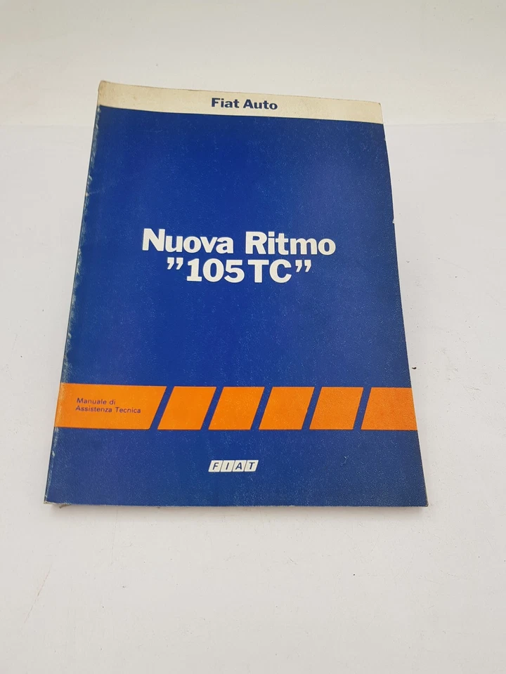 Manuale officina per Fiat Nuova Ritmo 105 TC manuale assistenza tecnica del 1983 - Immagine 1 di 4