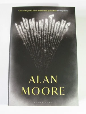ILLUMINATIONS - ALAN MOORE SIGNED FIRST EDITION - Image 1 of 4