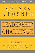 The Leadership Challenge (J-B Leadership Challenge: Kouzes/Posner), Kouzes, Jame