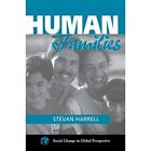 Human Families - Paperback NEW Stevan Harrell November 1998