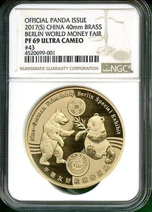 China 2017 40 mm BRASS BERLIN WORLD MONEY FAIR NGC PF 69 UC OFFICIAL PANDA - Picture 1 of 2