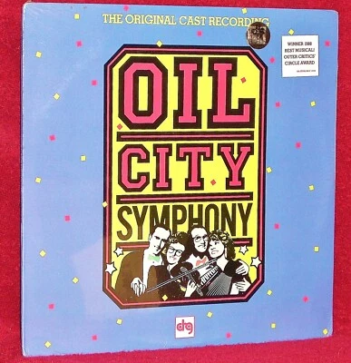 ORIG CAST LP Oil City Symphony 1988 DRG SEALED NOT CUTOUT OFF B'WAY HYPE STICKER - Image 1 of 2