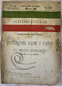 PREPARAZIONE D'ARMI E D'ANIMI ALESSANDRO CHIAPPELLI PRIMA GUERRA MONDIALE 1915 - Foto 1 di 3