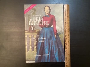 The Legend of Julia Bulette and the Red Light Ladies of Nevada- Doug McDonald - Picture 1 of 11