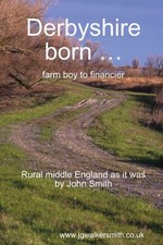 Derbyshire Born By John G Smith
