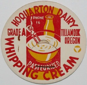 Vintage milk bottle cap HOQUARTON DAIRY Whipping Cream Tillamook Oregon unused - Picture 1 of 3