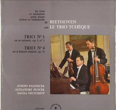 LE TRIO TCHEQUE, BEETHOVEN "TRIOS N° 3 & 4" LP CHANT DU MONDE LDX-A-8345 - Photo 1/3