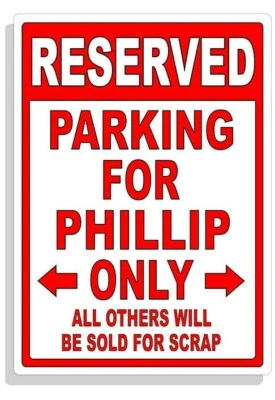 Personalized Parking Sign Wall Decal Metal Sign No Parking Customized PHILLIP - Image 1 of 4