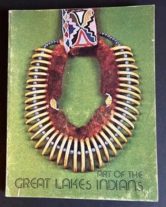 Art of the Great Lakes Indians By The Flint Institute Of Arts 1973 Paperback - Imagen 1 de 13