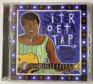 SISTER ROSETTA THARPE Sing Sister Sing Fuel 2000 SEALED CD - Bild 1 von 2