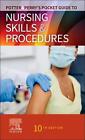 Potter & Perry's Pocket Guide To Nursing Skills & Procedures By Patricia A. Pott