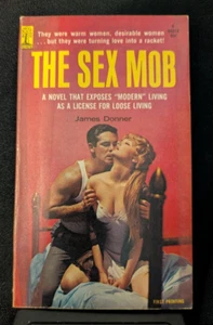 The Sex Mob by James Donner Pulp PB 1965 Softcover Library # B831X - Foto 1 di 4