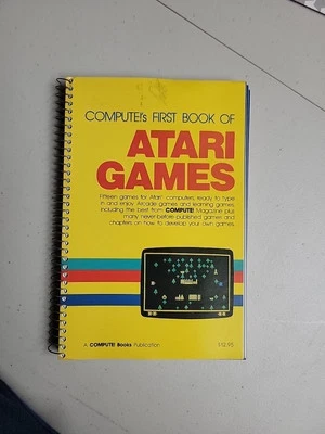 Vintage COMPUTE!'s First Book Of Atari GAMES. BOOK 1983 - Image 1 of 4