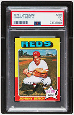 1975 Topps MINI Johnny Bench #260, PSA 5, BRIGHT, New Grade August 2023