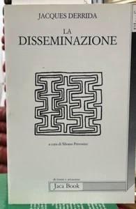 (Filosofia) J. Derrida - LA DISSEMINAZIONE - I EDIZIONE - Jaca Book 1989 - Imagen 1 de 1
