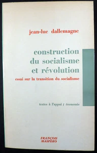 Construction du socialisme et révolution Dallemagne Ed. Maspéro EO 1975 TBE - Picture 1 of 1