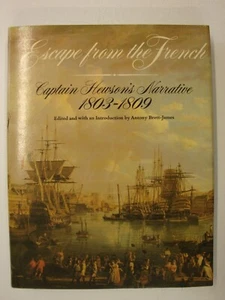 Escape From The French, Captain Hewson's Narrative 1803-1809 (Napoleonic Wars) - Picture 1 of 12