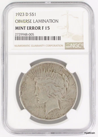 1923-D Obverse Lamination Peace Silver Dollar $1 NGC F15 Mint Error - Fine 15 Cover