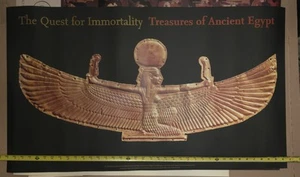 THE QUEST FOR IMMORTALITY: TREASURES OF ANCIENT EGYPT 22x38 POSTER - Picture 1 of 5