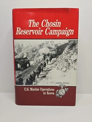 US Marine Operations In Korea Vol 3: The Chosin Reservoir Campaign (HC, 1987) DJ - Image 1 of 4