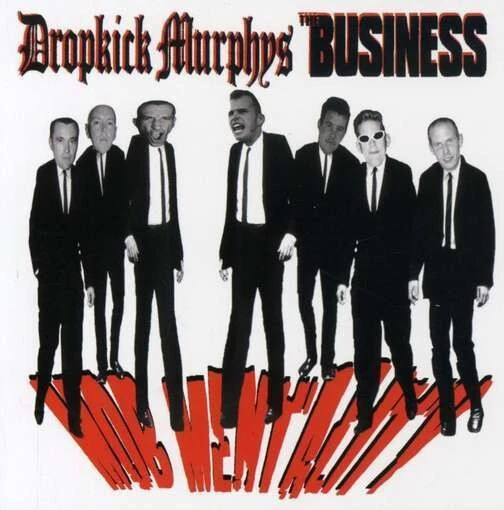 THE BUSINESS- DROPKICK MURPHYS Mob Mentality Lp STREET PUNK Melodic Hardcore NEW - Image 1 of 1