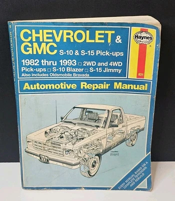 Chevrolet S-10 Haynes manual de reparo #831 1982-1992 GMC S-15 Oldsmobile Bravada - Imagem 1 de 3
