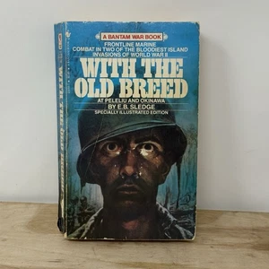 With the Old Breed - Paperback By Sledge, E B - Picture 1 of 6