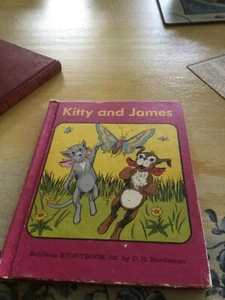  KITTY and JAMES 1967 very colorfully illustrated storybook or reader homeschool - Picture 1 of 5