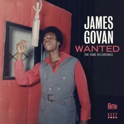 JAMES GOVAN Wanted - The Fame Recordings - New & Sealed Southern Soul CD (Kent) - Image 1 of 2
