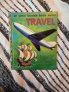 My Little Golden Book About Travel, Vintage Children's Book 1956 - Picture 1 of 5
