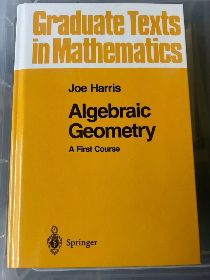 ALGEBRAIC GEOMETRY A FIRST COURSE - JOE HARRIS - NEW HARDBACK - SPRINGER GTM - Image 1 of 1