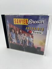 Outskirts of Town Sawyer Brown CD. CD23