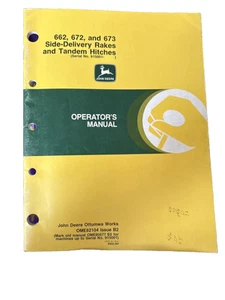 John Deere 662 672 673 Side Delivery Rakes Tandem Hitch Operators Manual - Picture 1 of 5