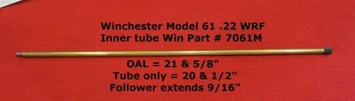 Winchester Model 61 - 22 WRF Inner Magazine Tube Replacement Win Part 7061M - Image 1 of 4