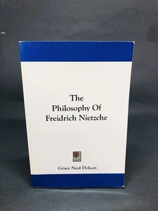 The Philosophy Of Freidrich Nietzche - Picture 1 of 4
