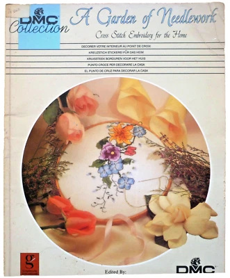 DMC *  SCHEMI A PUNTO CROCE  * GIARDINO DEL RICAMO  * A GARDEN OF NEEDLEWORK - Immagine 1 di 4