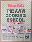 The AWW Cooking School For Kids Learning to Cook Step by Step Hardcover Book