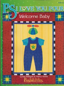 PS I Love You Four Welcome Baby Quilt Book Sew Layette - Picture 1 of 1