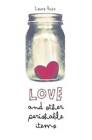 Love and Other Perishable Items - Hardcover By Buzo, Laura - Good