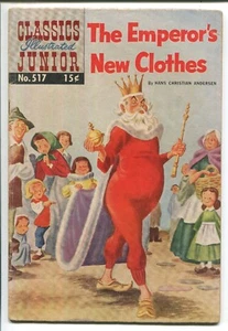 CLASSICS ILLUSTRATED JUNIOR #517 - THE EMPEROR'S NEW CLOTHES - HRN 563 - Picture 1 of 2