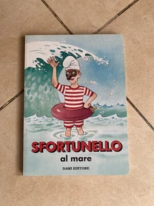 Sfortunello Al Mare | Dami Editore - Foto 1 di 4