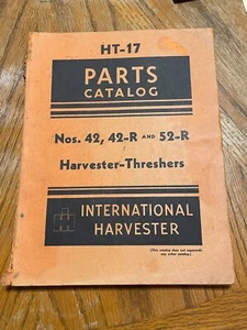 International Harvester Harvester-Threshers 42, 42-R & 52-R Parts Catalog - Picture 1 of 1