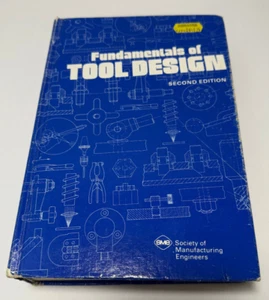 Fundamentals Of Tool Design Second Edition Hardcover Edward G. Hoffman - Foto 1 di 5