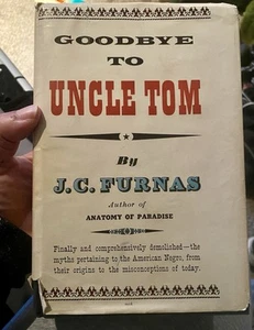 Abschied von Onkel Tom von J. C. Furnas 1956 Hardcover Buch - Bild 1 von 8
