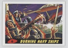 2012 Topps Heritage Mars Attacks! Burning Navy Ships #6 2w0