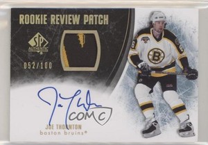 2007-08 SP Authentic Rookie Review Patch /100 Joe Thornton #RR-JT Patch Auto